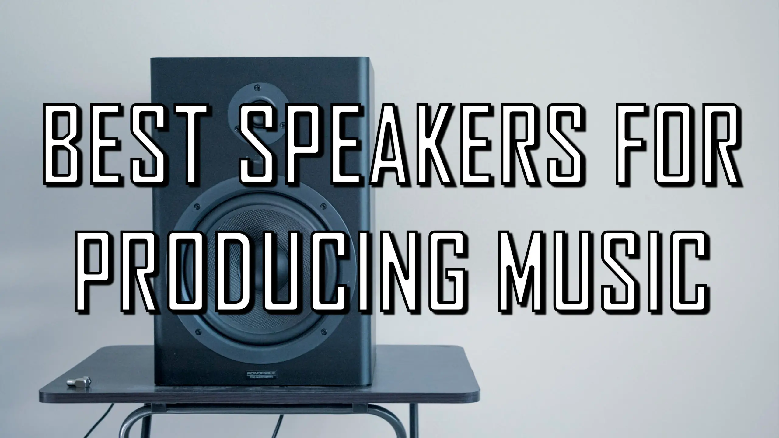 best speakers for making beats