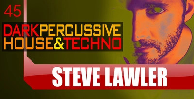 best free techno sample packs 2020: Steve Lawler