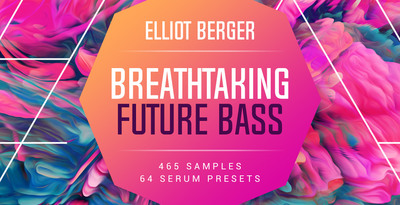 Best royalty free future bass sample packs 2020 Breathtaking future bass