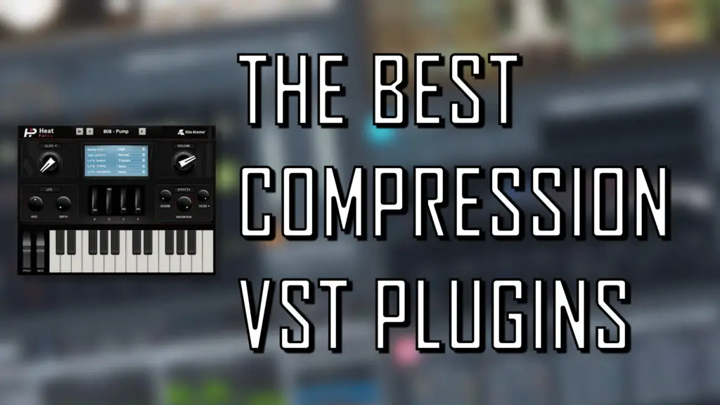 best compression vst plugins 2020: cover image