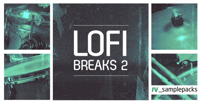 Best Royalty Free Drum Sample packs 2020: Lofi breaks 2