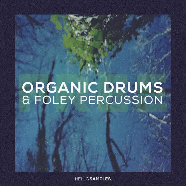 Free lofi sample packs 2020 - ORGANIC DRUMS foley percussion
