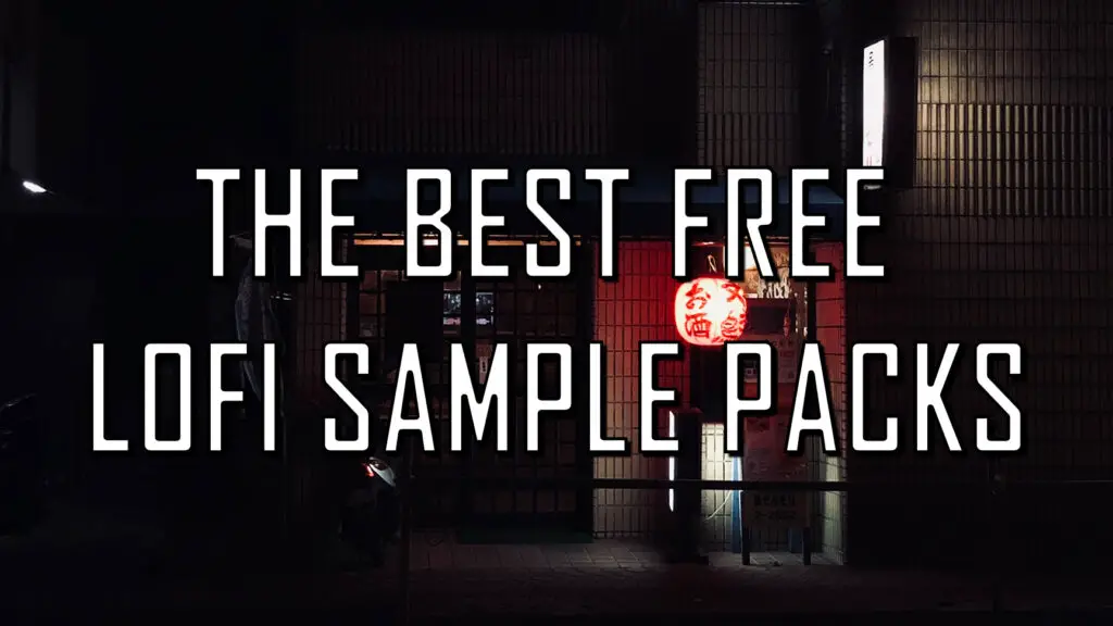 Free lofi sample packs 2020 - cover image