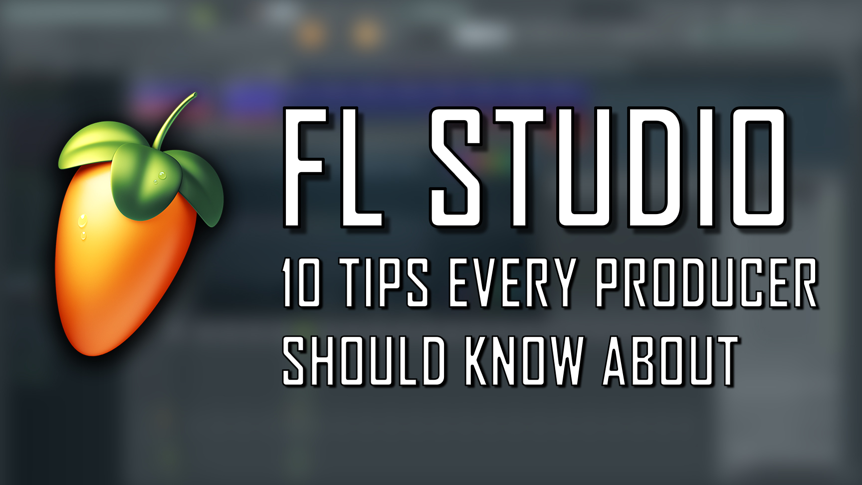 fl studio 10 advanced tutorial