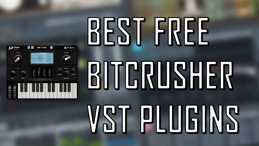 Best free bitcrusher plugins 2020 - Cover Image