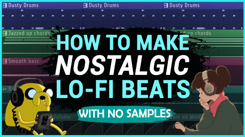 HOW TO MAKE LOFI BEATS - 5 Simple Tips for Nostalgic, Emotional Tracks (2021)