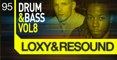Loxy and Resound - Drum and Bass Vol 8