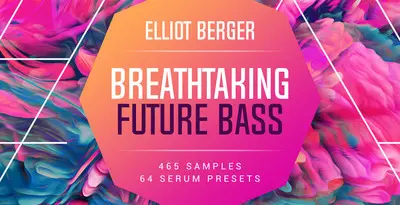 Best Future Bass Sample Packs 2022 (Royalty Free): Breathtaking Future Bass